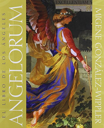 Angelorum: El libro de los angeles