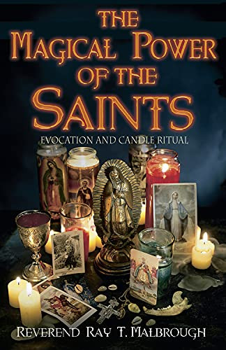 Magical Power of the Saints: Evocation and Candle Rituals