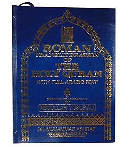 Holy Quran: Transliteration in Roman Script with Arabic Text