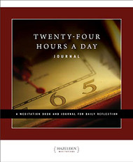Twenty Four Hours a ay Journal: A Meditation Book and Journal for