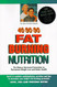 40-30-30 Fat Burning Nutrition