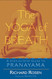 Yoga of Breath: A Step-by-Step Guide to Pranayama