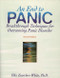 End to Panic: Breakthrough Techniques for Overcoming Panic Disorder
