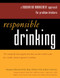 Responsible Drinking: A Moderation Management Approach for Problem Drinkers