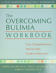 Overcoming Bulimia Workbook: Your Comprehensive Step-by-Step Guide to Recovery