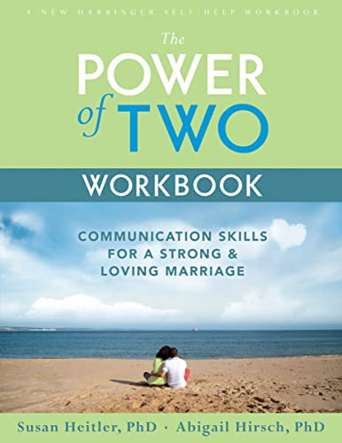 Power of Two Workbook: Communication Skills for a Strong & Loving Marriage