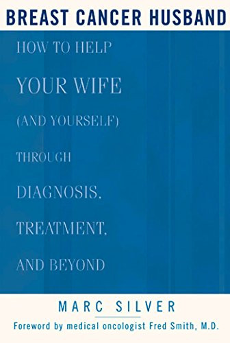 Breast Cancer Husband: How to Help Your Wife