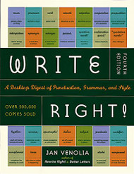 Write Right!: A Desktop Digest of Punctuation Grammar and Style