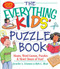 Everything Kids' Puzzle Book: Mazes Word Games Puzzles & More! Hours of Fun!