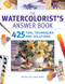 Watercolorist's Answer Book