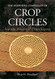 Deepening Complexity of Crop Circles: Scientific Research and Urban Legends