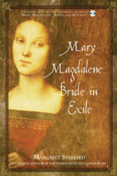 Mary Magdalene Bride in Exile
