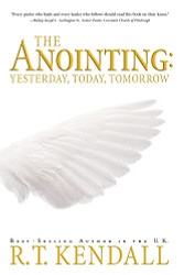 Anointing: Yesterday Today and Tomorrow