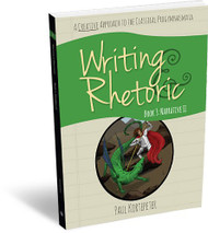 Writing & Rhetoric Book 3: Narrative II - Student Edition