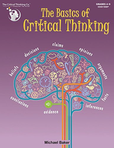 Basics of Critical Thinking