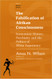 Falsification of Afrikan Consciousness