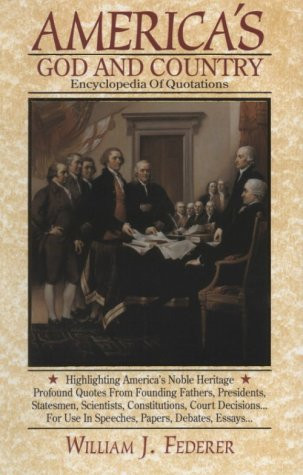 America's God and Country: Encyclopedia of Quotations