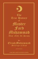 True History of Master Fard Muhammad