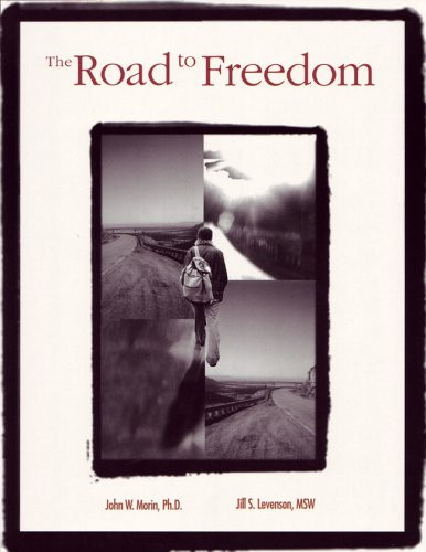 Road to Freedom Workbook for Sexual Offenders in Treatment