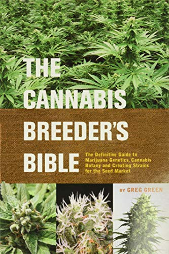 Cannabis Breeder's Bible