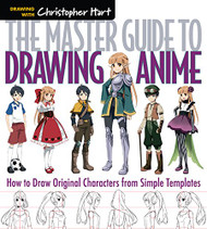 Master Guide to Drawing Anime: How to Draw Original Characters