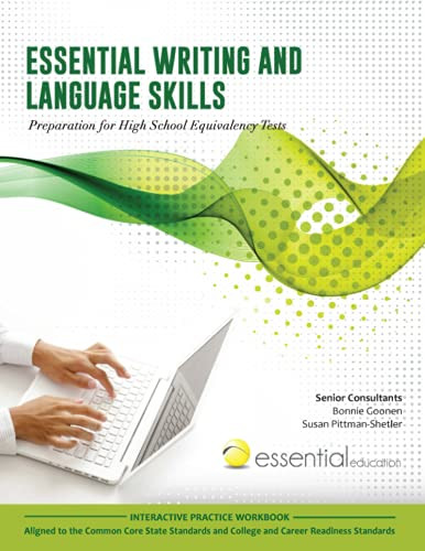 ssential Writing and Language Skills Preparation for High School