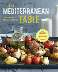 diterranean Table: Simple Recipes for Healthy Living on the