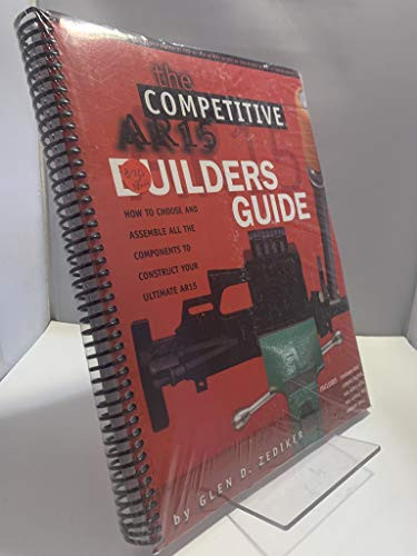 Competitive AR15 Builders Guide