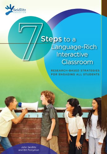 7 Steps to a Language-Rich Interactive Classroom