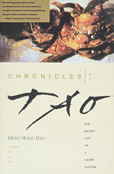 Chronicles of Tao: The Secret Life of a Taoist Master