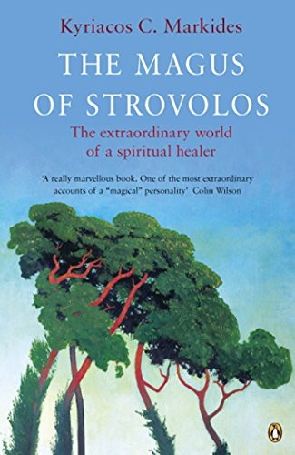 Magus of Strovolos: The Extraordinary World of a Spiritual Healer