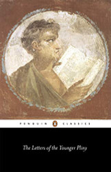 Letters of the Younger Pliny (Penguin Classics)