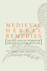 Medieval Herbal Remedies