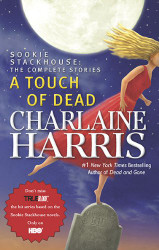 Touch of Dead (Sookie Stackhouse: The Complete Stories)
