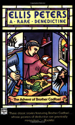 Rare Benedictine (Chronicles of Brother Cadfael)