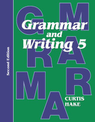 Grammar & Writing: Student Textbook Grade 5 2014