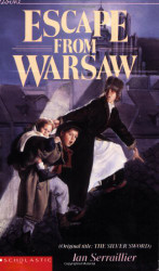 Escape from Warsaw (Original title: The Silver Sword)