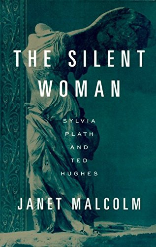 Silent Woman: Sylvia Plath and Ted Hughes