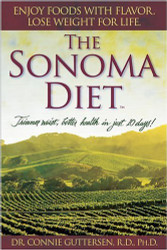 Sonoma Diet: Trimmer Waist Better Health in Just 10 Days!
