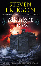 Midnight Tides - A Tale of the Malazan Book of the Fallen