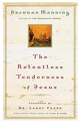 Relentless Tenderness of Jesus