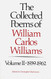 Collected Poems of William Carlos Williams Vol. 2: 1939-1962