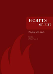 Hearts on Fire: Praying with Jesuits