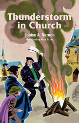 Thunderstorm in Church (Louise A. Vernon)