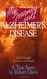 My Journey into Alzheimer's Disease