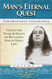 Man's Eternal Quest: Collected Talks and Essays - Volume 1