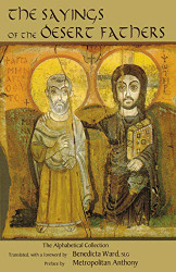Sayings of the Desert Fathers: The Alphabetical Collection