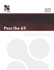 Pass The 65: A Plain English Explanation To Help You Pass The Series 65 Exam