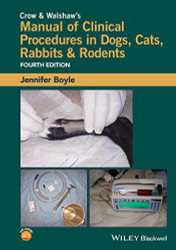 Crow and Walshaw's Manual of Clinical Procedures in Dogs