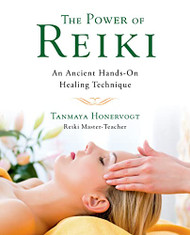 Power of Reiki: An Ancient Hands-On Healing Technique